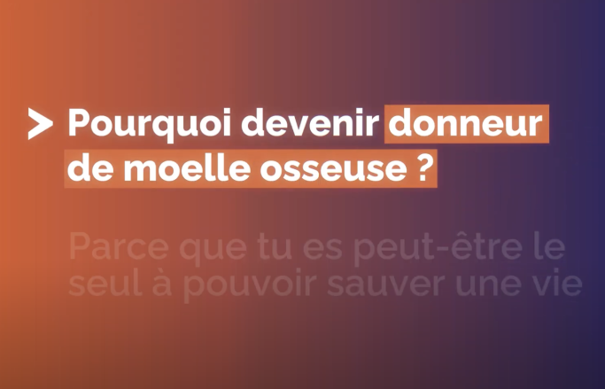 Pourquoi devenir donneur de moelle osseuse ?